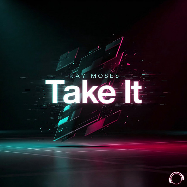 Kay Moses – Take It